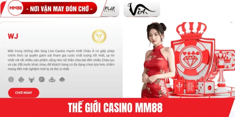 Thế giới casino MM88